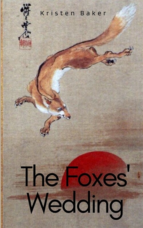 The Foxes Wedding (Paperback)