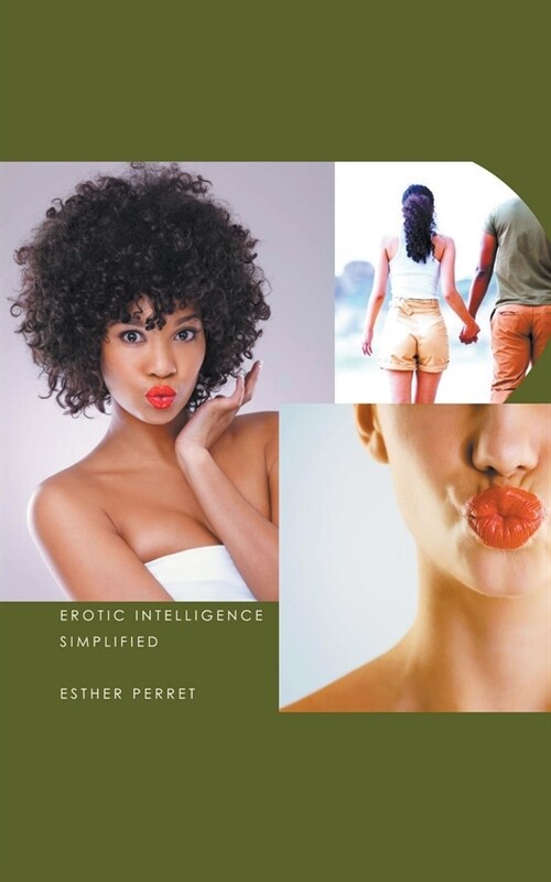 Erotic Intelligence Simplified (Paperback)