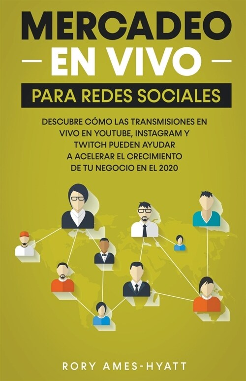 Mercadeo En Vivo Para Redes Sociales (Paperback)