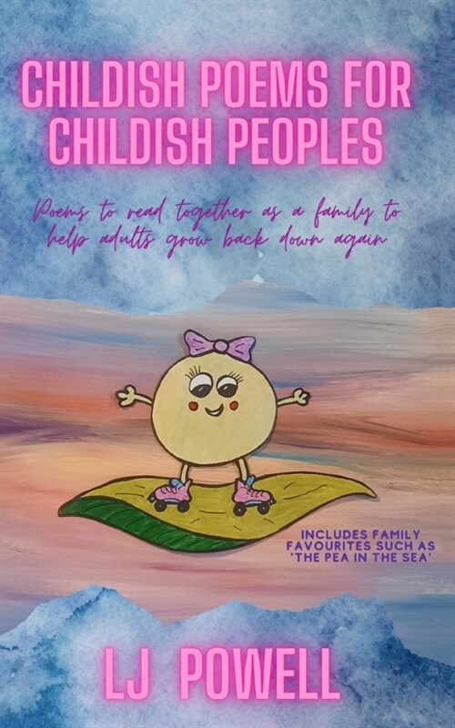 Childish Poems for Childish Peoples (Paperback)