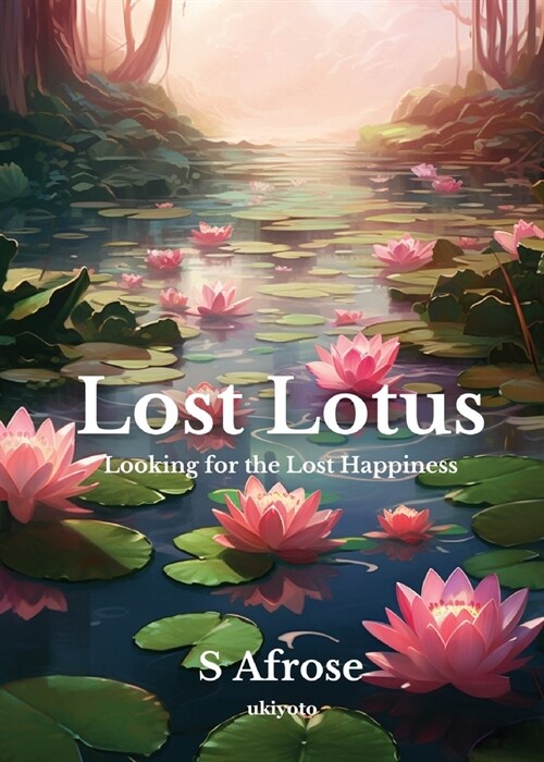 Lost Lotus (Paperback)