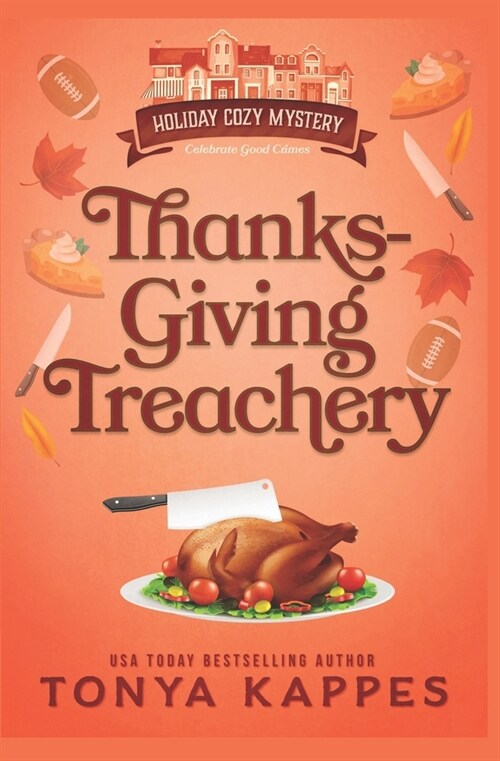 Thanksgiving Treachery (Paperback)