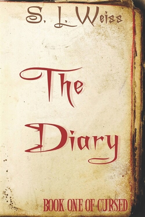 The Diary: Book One of Cursed (Paperback)