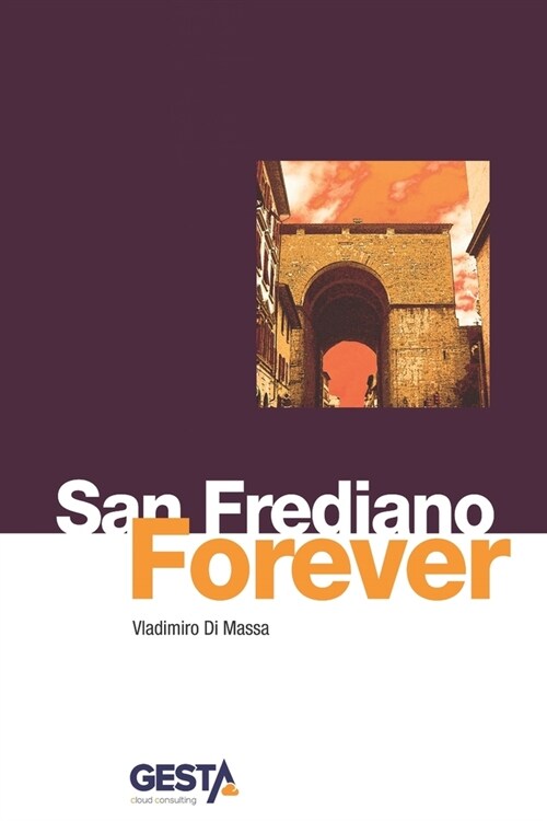 San Frediano Forever (Paperback)