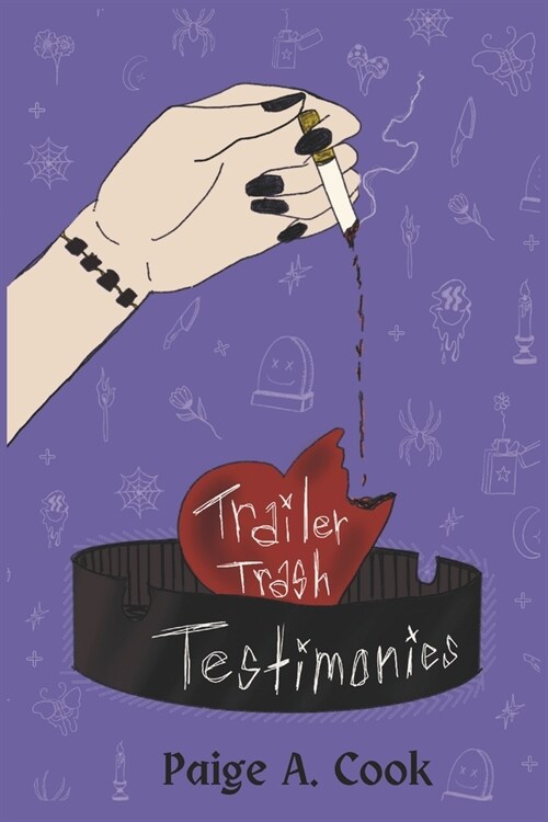 Trailer Trash Testimonies: Poetic Appalachian Memories (Paperback)