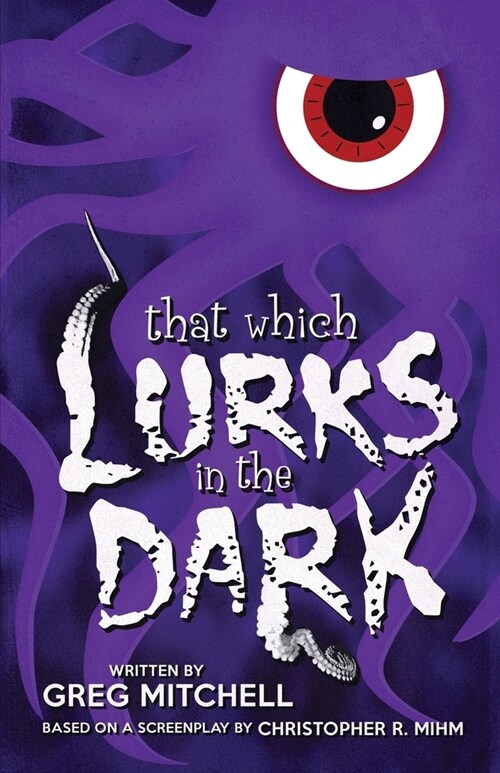 That Which Lurks In The Dark (Paperback)