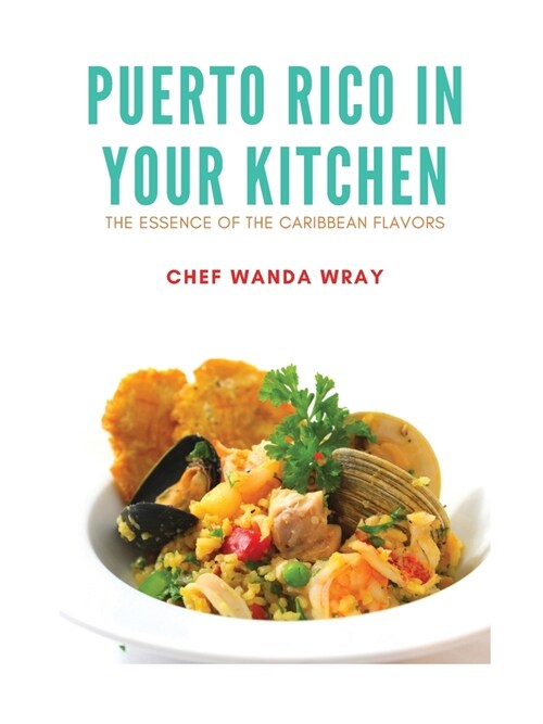 Puerto Rico in your Kitchen (Paperback)
