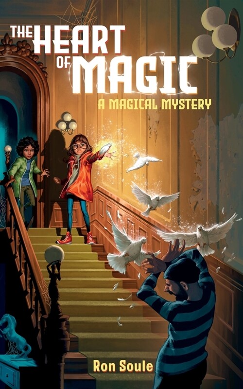 The Heart of Magic: A Magical Mystery (Paperback)