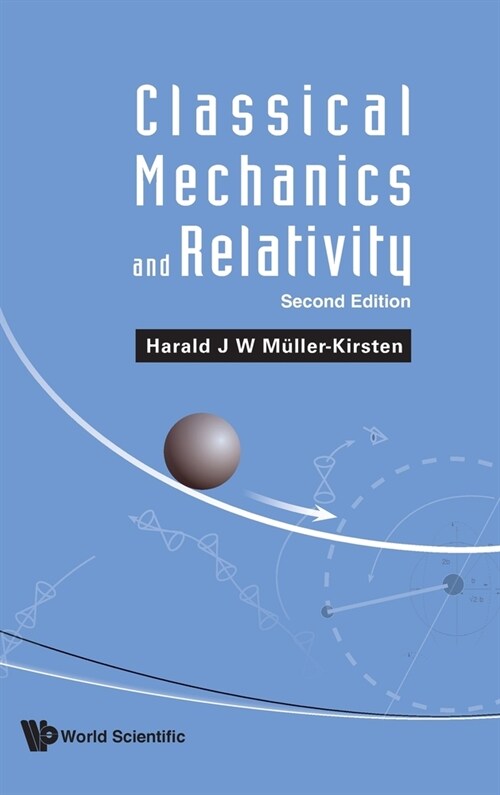Classical Mechanics and Relativity (Second Edition) (Hardcover)