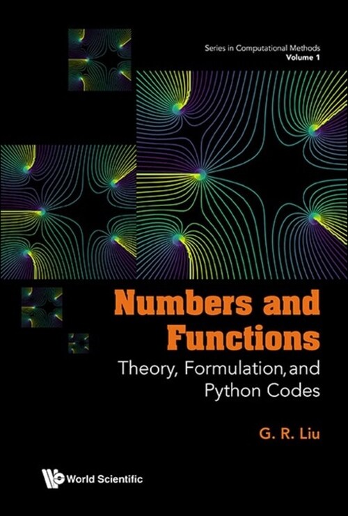 Numbers and Functions: Theory, Formulation, and Python Codes (Hardcover)