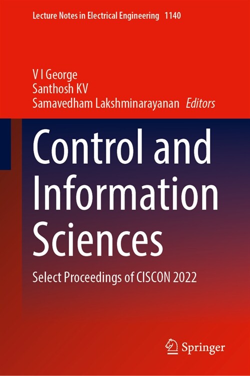 Control and Information Sciences: Select Proceedings of Ciscon 2022 (Hardcover, 2024)