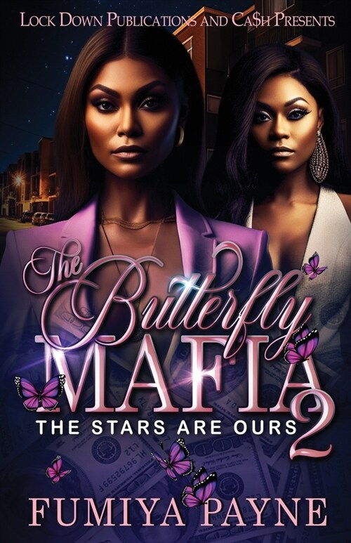 The Butterfly Mafia 2: The Stars Are Ours (Paperback)