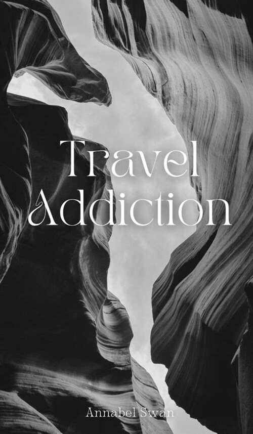 Travel Addiction (Hardcover)