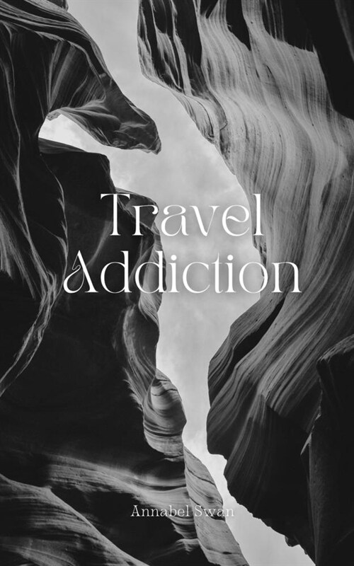 Travel Addiction (Paperback)