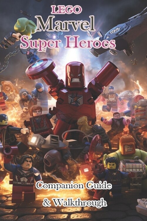 LEGO Marvel Super Heroes Companion Guide & Walkthrough (Paperback)