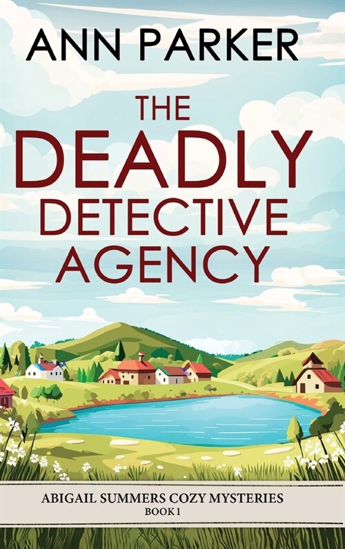 The Deadly Detective Agency (Hardcover)