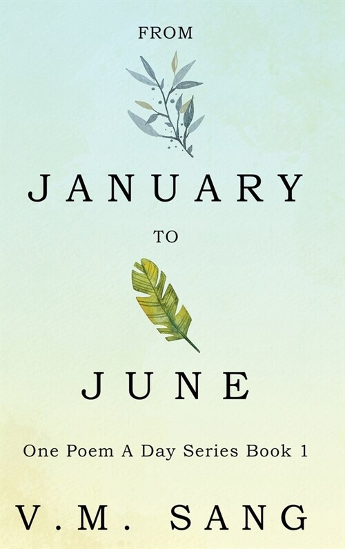 From January to June (Hardcover)