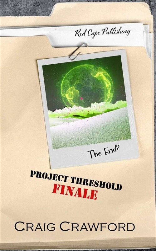 Project Threshold: Finale (Paperback)