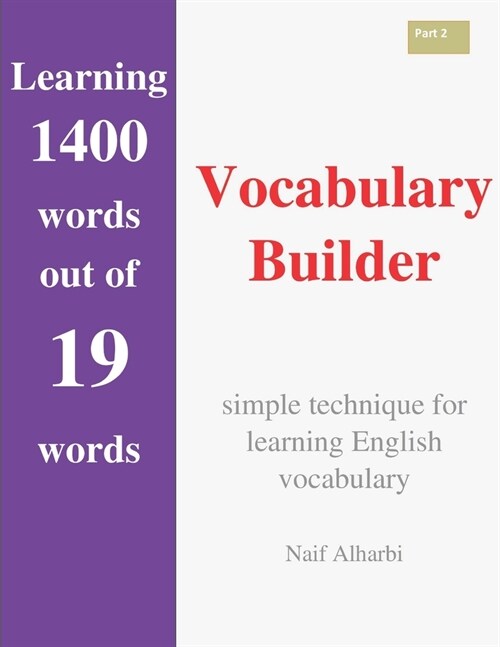 Vocabulary Builder: Learning 1400 words out of 19 words (Paperback)