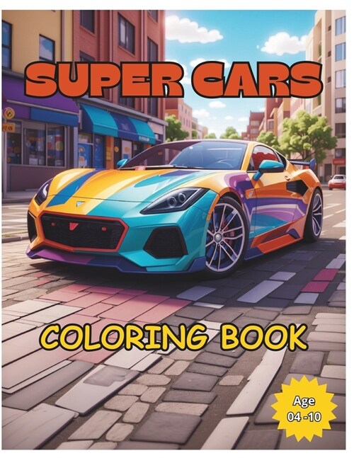 Super Cars: Coloring Book (Paperback)