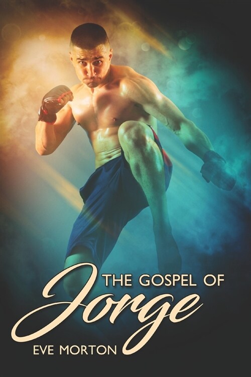 The Gospel of Jorge (Paperback)