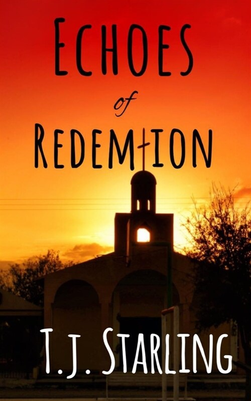 Echoes of Redemption (Paperback)
