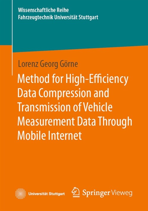 Method for High-Efficiency Data Compression and Transmission of Vehicle Measurement Data Through Mobile Internet (Paperback, 2024)