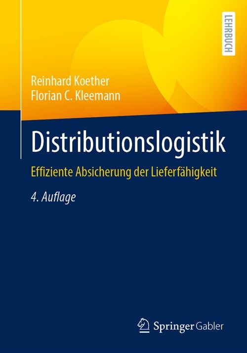 Distributionslogistik: Effiziente Absicherung Der Lieferf?igkeit (Paperback, 4, 4., Uberarbeite)