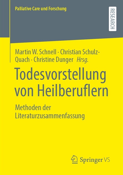 Todesvorstellung Von Heilberuflern: Methoden Der Literaturzusammenfassung (Paperback, 1. Aufl. 2024)