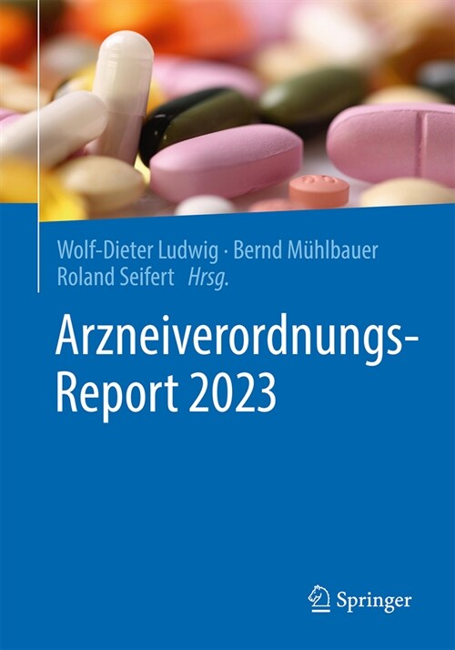 Arzneiverordnungs-Report 2023 (Paperback, 2023)