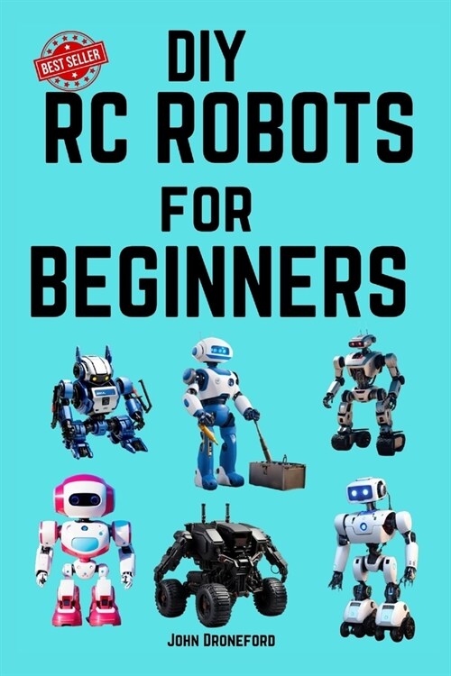 DIY RC Robots for Beginners (Paperback)