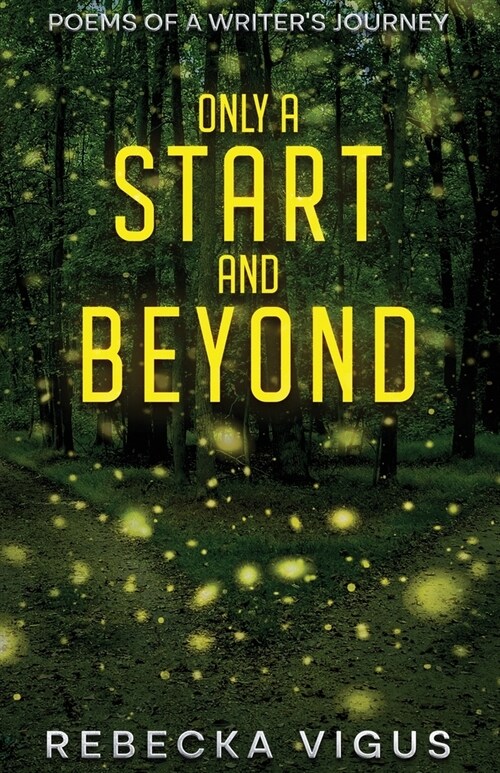 Only a Start and Beyond (Paperback, 3)