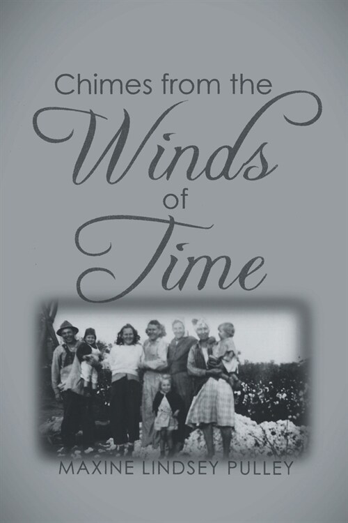 Chimes From The Wind of Time (Paperback)