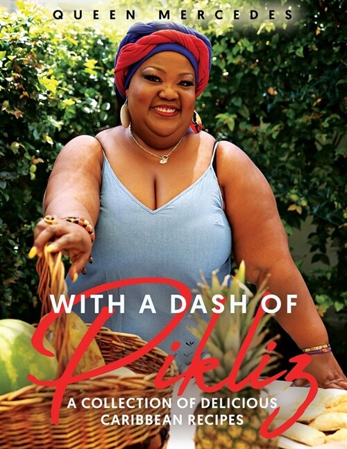 With A Dash of Pikliz (Paperback)