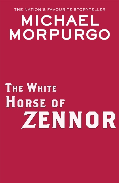 The White Horse of Zennor (Paperback)