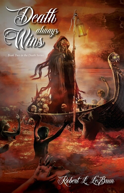 Death Always Wins (Paperback)