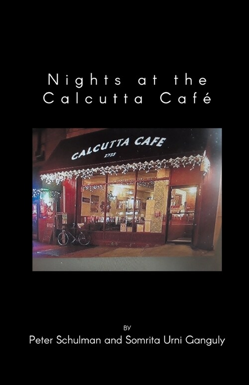 Nights at the Calcutta Caf? (Paperback)