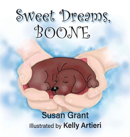 Sweet Dreams, Boone (Hardcover)