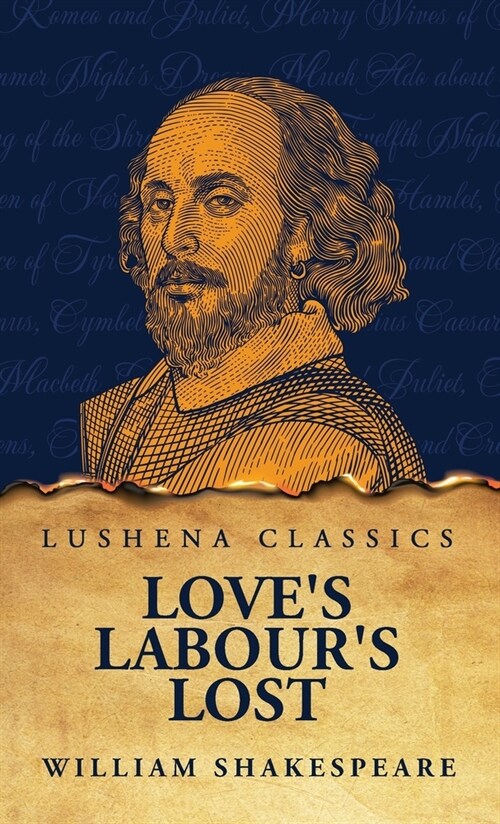 Loves Labours Lost (Hardcover)