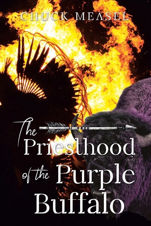 The Priesthood of the Purple Buffalo (Paperback)