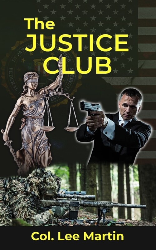 The Justice Club (Paperback)