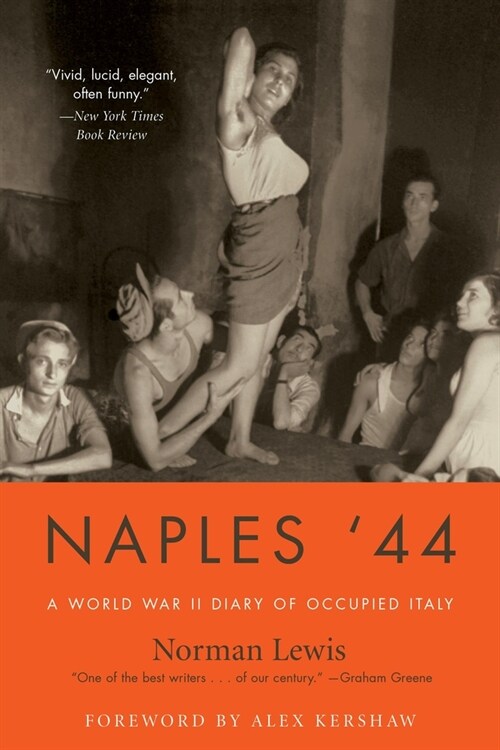 Naples 44: A World War II Diary of Occupied Italy (Paperback)