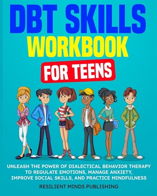 DBT Skills Workbook for Teens (Paperback)