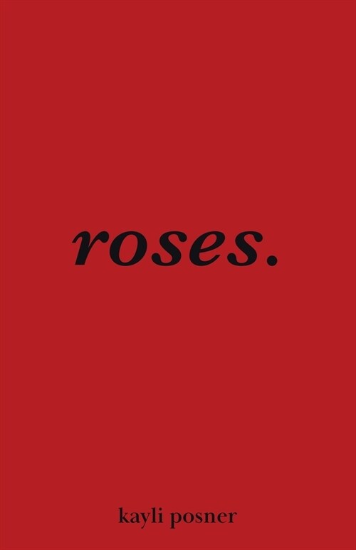 roses. (Paperback)