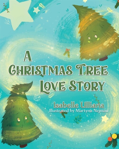 A Christmas Tree Love Story (Paperback)