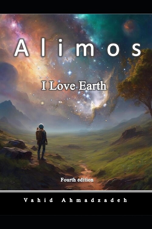 Alimos: I Love Earth (Paperback)