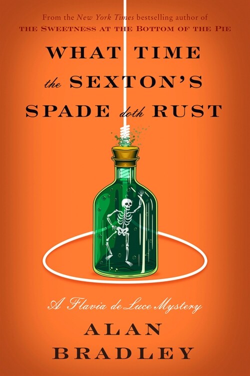 What Time the Sextons Spade Doth Rust (Hardcover)