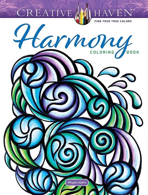 Creative Haven Harmony Coloring Book (Paperback)