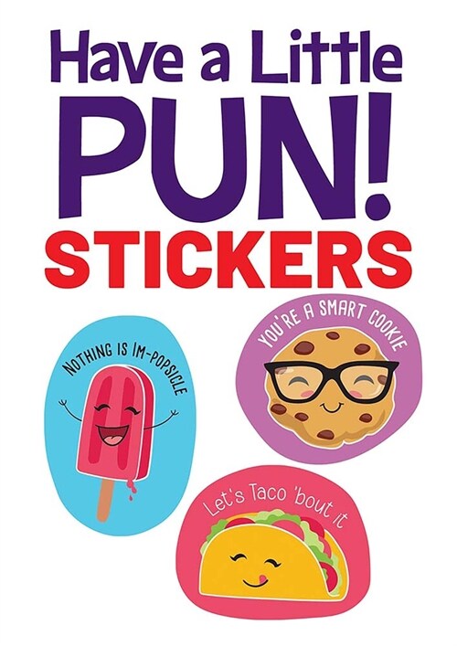 Have a Little Pun! 20 Stickers (Paperback)