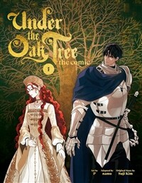 Under the Oak Tree: Volume 1 (the Comic) (Hardcover) -  영문판 만화
